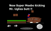 Mr. Ugly getting his butt kicked.png